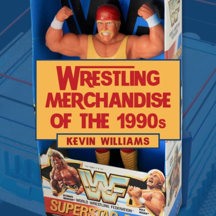 Wrestling Merchandise of the 1990s