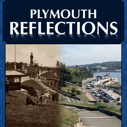 Plymouth Reflections