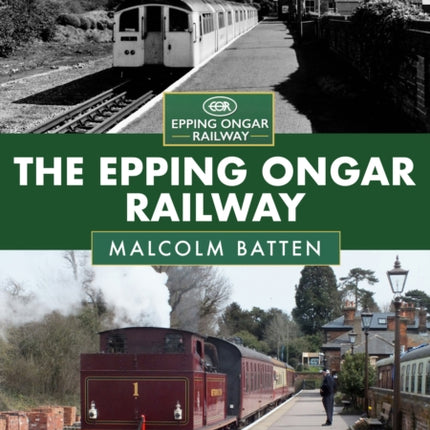 The Epping Ongar Railway