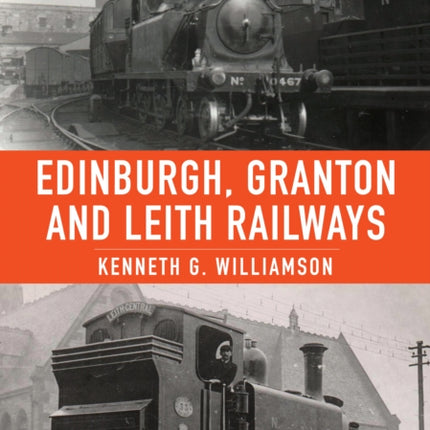 Edinburgh, Granton and Leith Railways