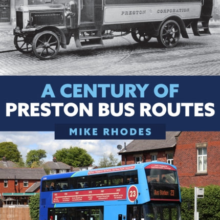 A Century of Preston Bus Routes