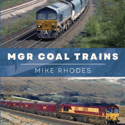 MGR Coal Trains