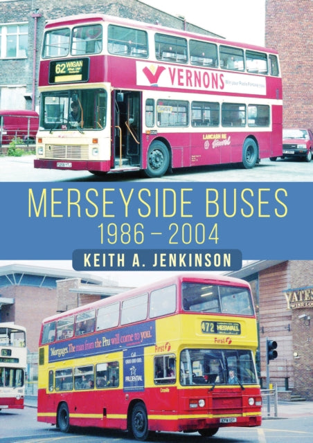 Merseyside Buses 1986-2004