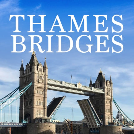 Thames Bridges