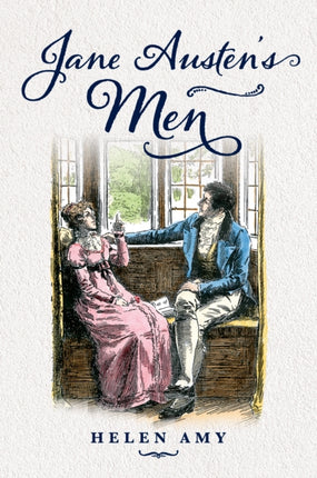 Jane Austens Men