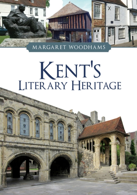Kents Literary Heritage