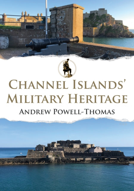 Channel Islands Military Heritage