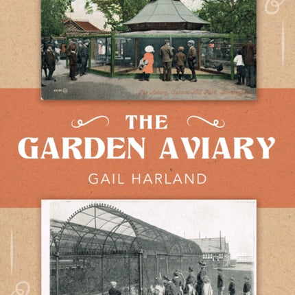 The Garden Aviary