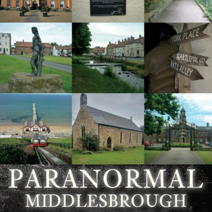 Paranormal Middlesbrough and Teesside