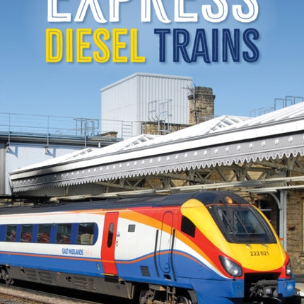 Express Diesel Trains