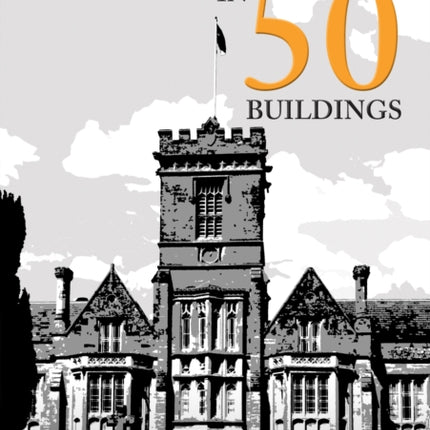 Taunton in 50 Buildings