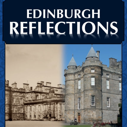 Edinburgh Reflections