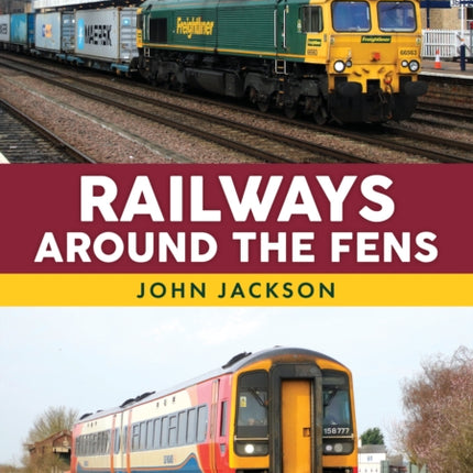 Railways Around the Fens
