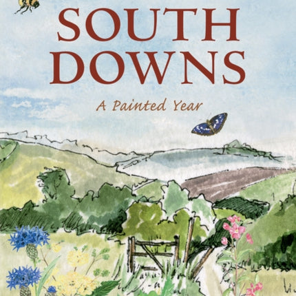 The South Downs: A Painted Year