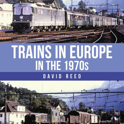 Trains in Europe in the 1970s