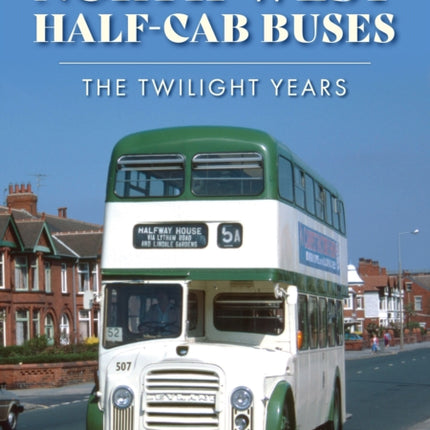 NorthWest Halfcab Buses