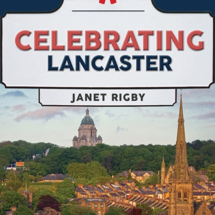 Celebrating Lancaster