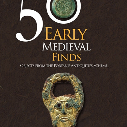 50 Early Medieval Finds