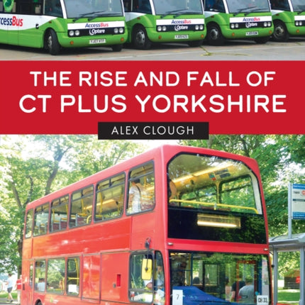 The Rise and Fall of CT Plus Yorkshire
