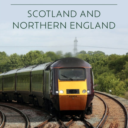 Joint Railways: Scotland and Northern England