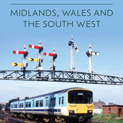 Joint Railways Midlands Wales and the South West