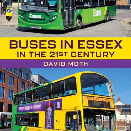 Buses in Essex in the 21st Century