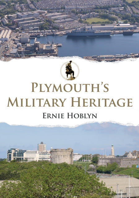 Plymouths Military Heritage