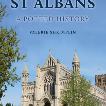 St Albans A Potted History