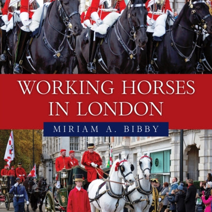Working Horses in London