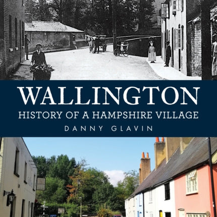 Wallington History of a Hampshire Village