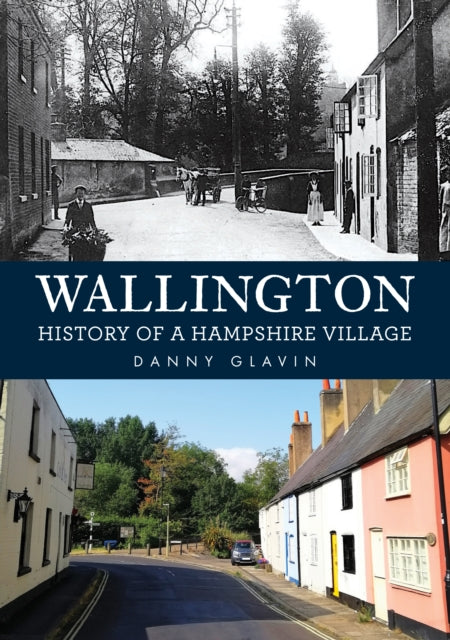 Wallington History of a Hampshire Village