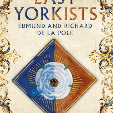 The Last Yorkists