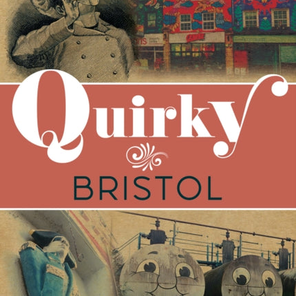 Quirky Bristol