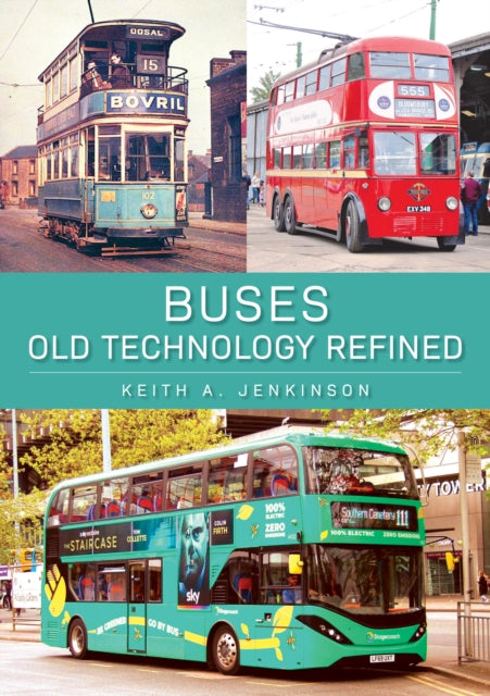 Buses Old Technology Refined