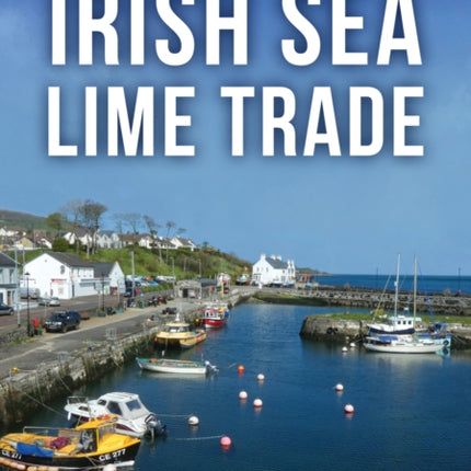 Irish Sea Lime Trade