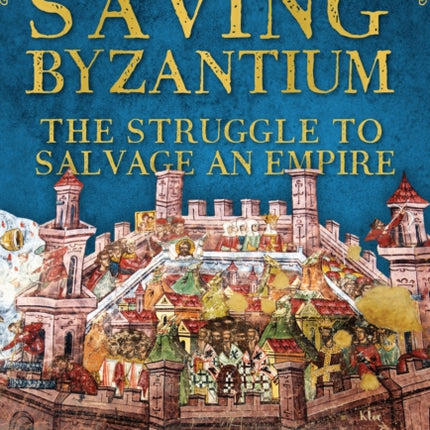 Saving Byzantium