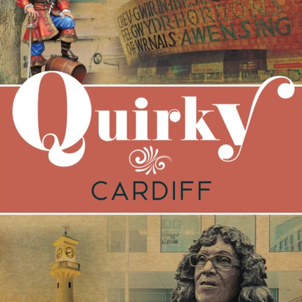 Quirky Cardiff