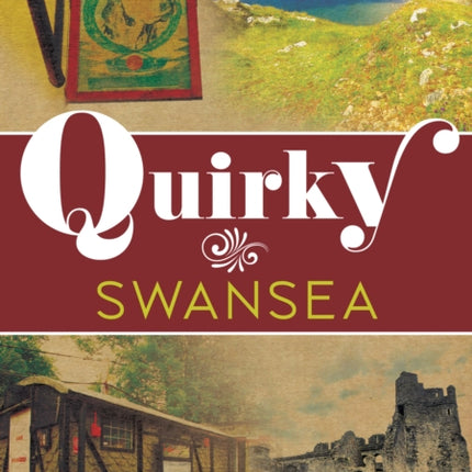 Quirky Swansea
