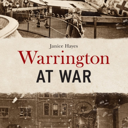 Warrington at War