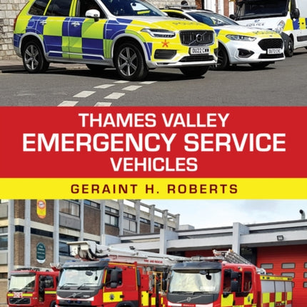 Thames Valley Emergency Service Vehicles