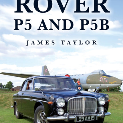 Rover P5 and P5B