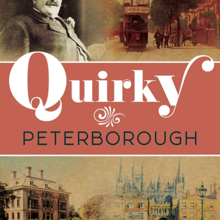 Quirky Peterborough