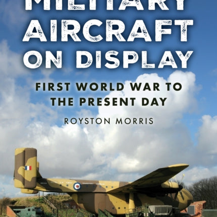 Military Aircraft on Display