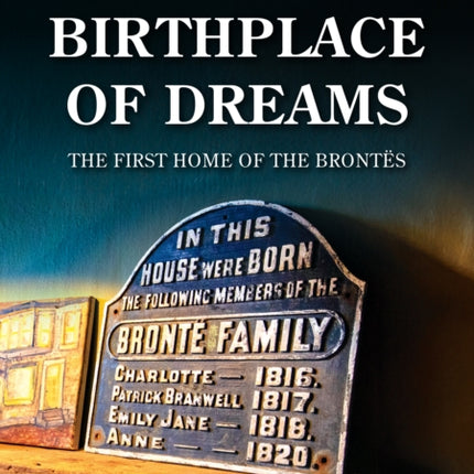 Birthplace of Dreams