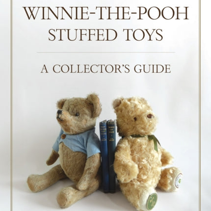 100 Years of WinniethePooh Stuffed Toys