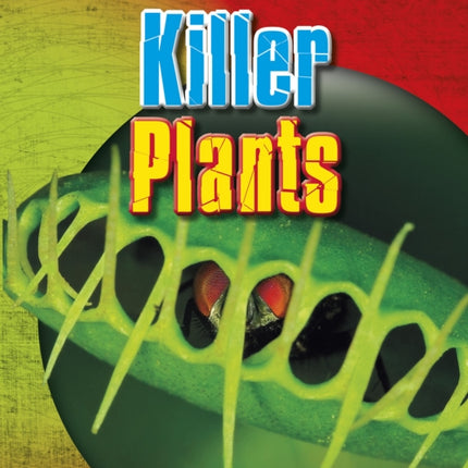 Killer Plants