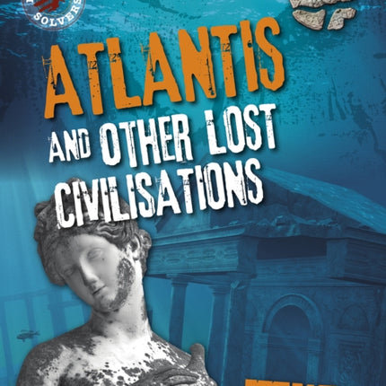 Atlantis and Other Lost Civilizations