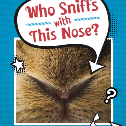 Who Sniffs With This Nose