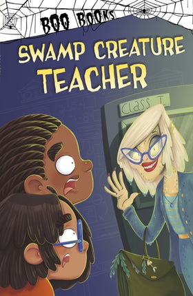 Swamp Creature Teacher