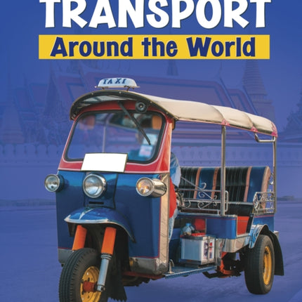 Transport Around the World